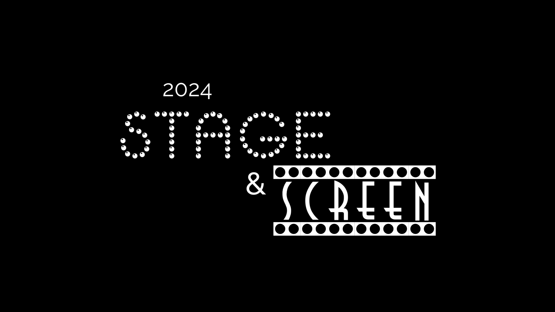 2024 Stage and Screen Showcase