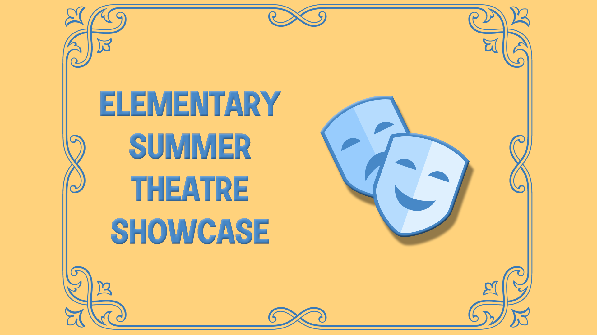 2024 Summer Elementary Theatre Showcase