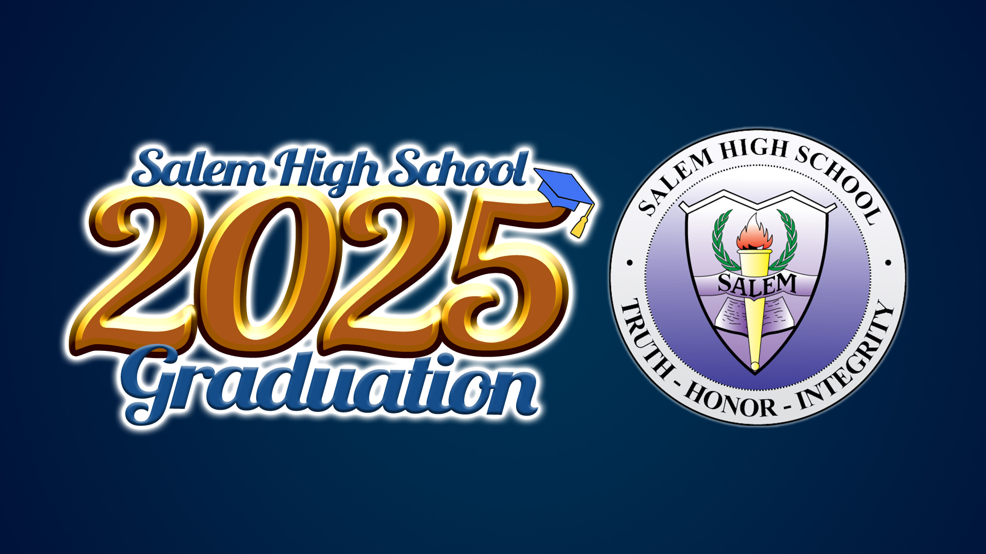 Class of 2025 Salem High School Graduation Ceremony