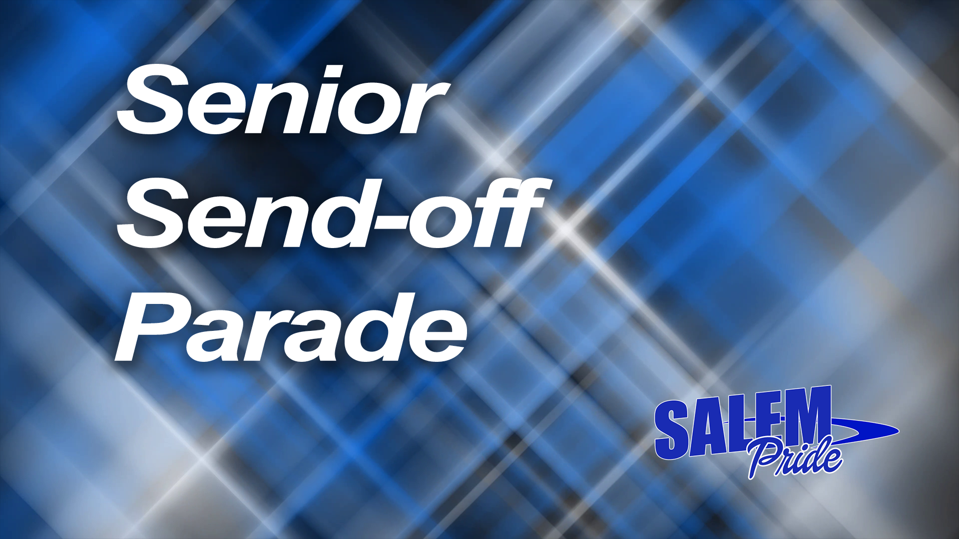 Class of 2025 Senior Send-off Parade!