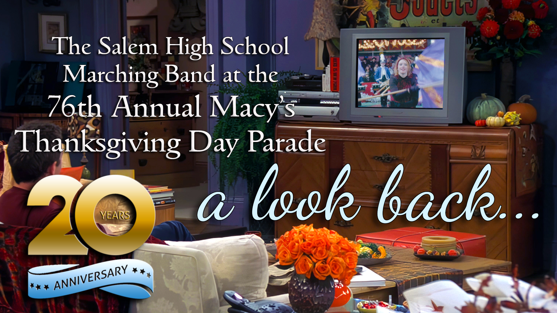 20th Anniversary of the SHS Band at Macy's Thanksgiving Day Parade